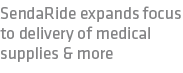 SendaRide expands focus to delivery of medical supplies & more 