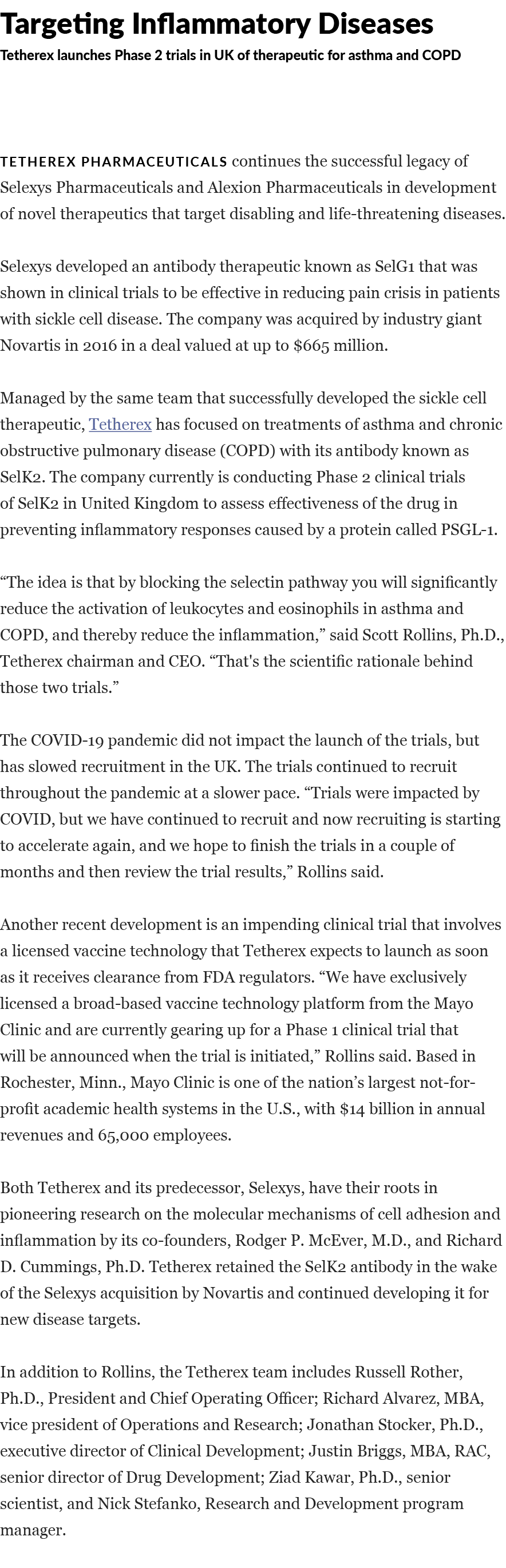 Targeting Inflammatory Diseases Tetherex launches Phase 2 trials in UK of therapeutic for asthma and COPD  Tetherex P   