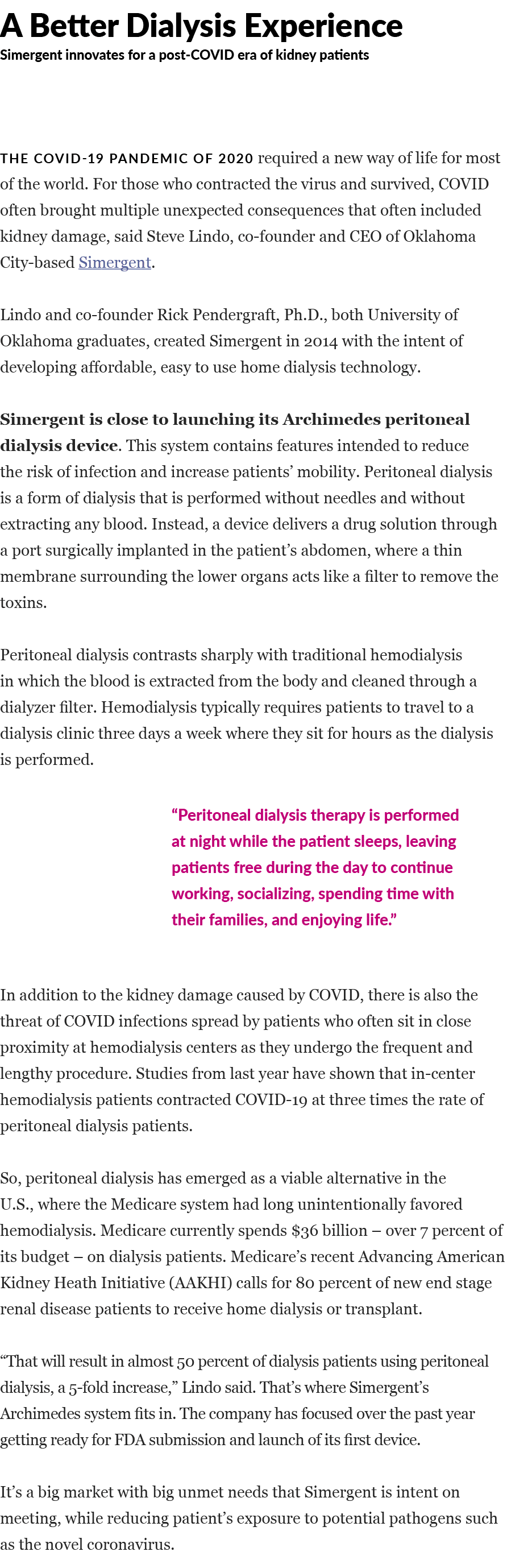 A Better Dialysis Experience Simergent innovates for a post-COVID era of kidney patients  The COVID-19 pandemic of 20   